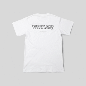If you want an easy life, don´t be an architect - Regular Fit